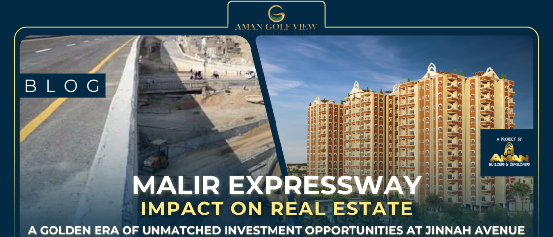 Malir Expressway Impact on Real Estate